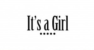 It´s a Girl